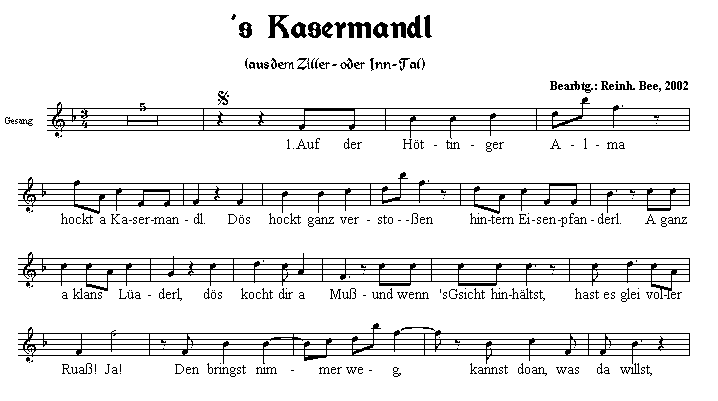 Ein Auszug aus dem berühmten Kasermandl-Lied