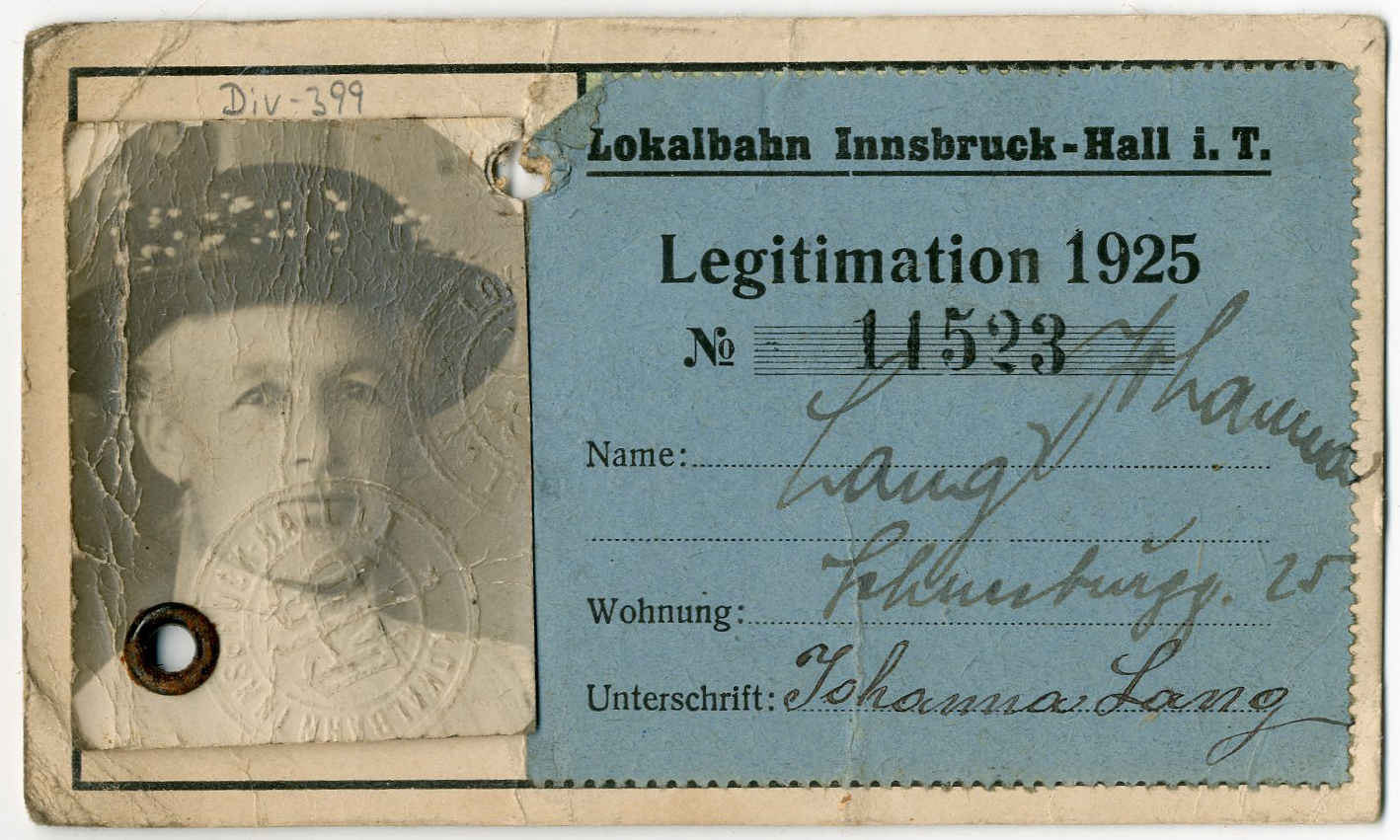 Legitimationskarte für die Lokalbahn von Frau Johanna Lang, Schneeburggasse 25
